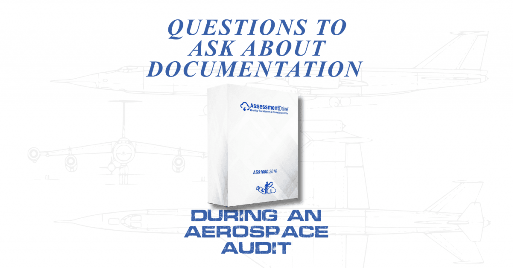 Questions to Ask About Documentation During an Aerospace Audit