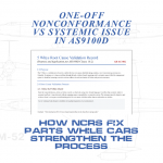 One-Off Nonconformance vs Systemic Issue in AS9100D