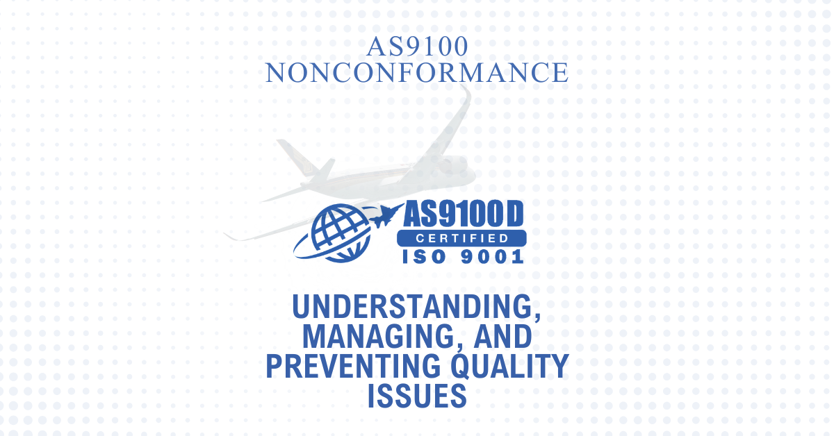 AS9100 nonconformance article covering quality issues, corrective action, and nonconforming output control.